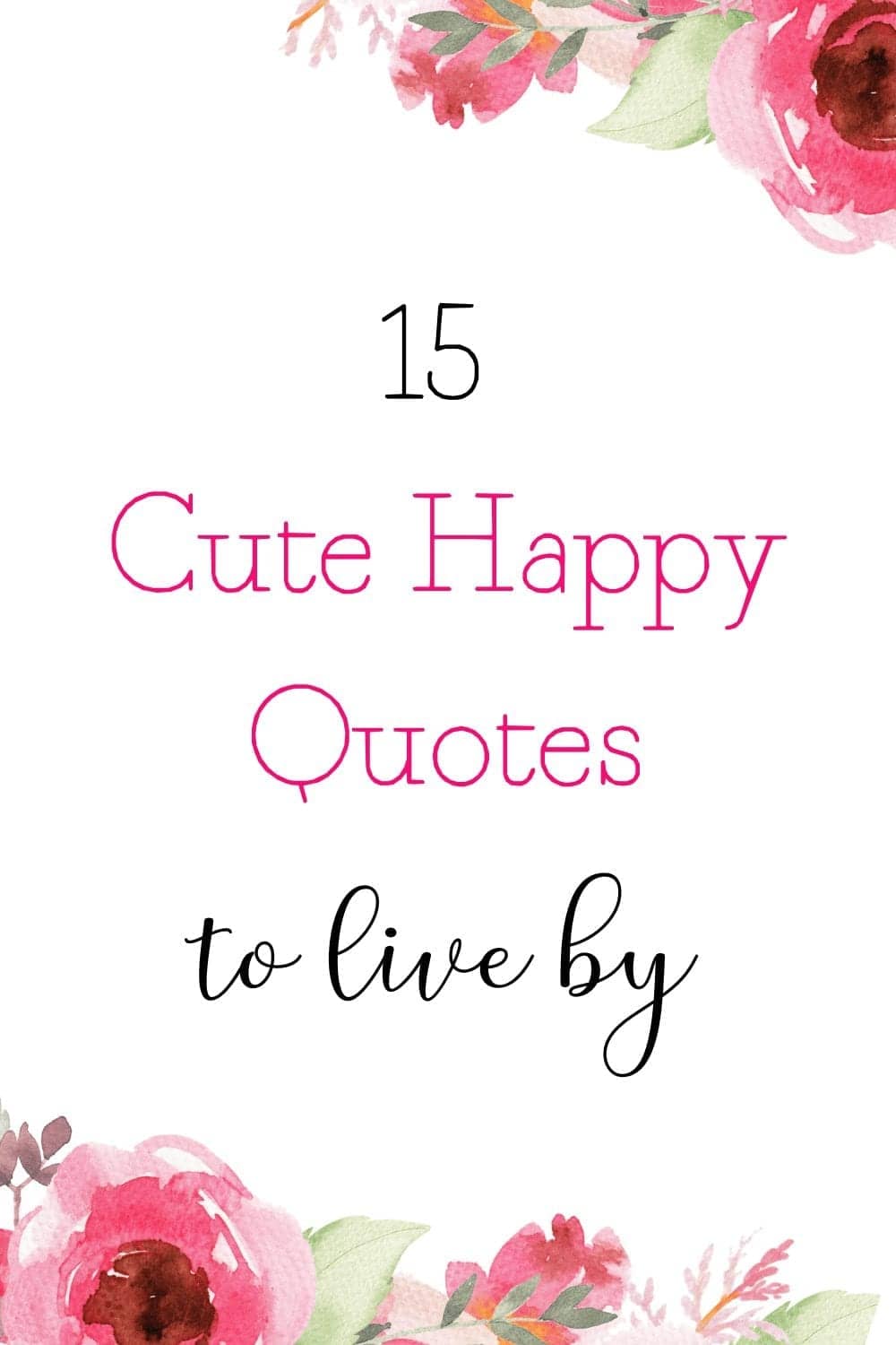 Cute happy quotes plus free printable quotes PDF download list