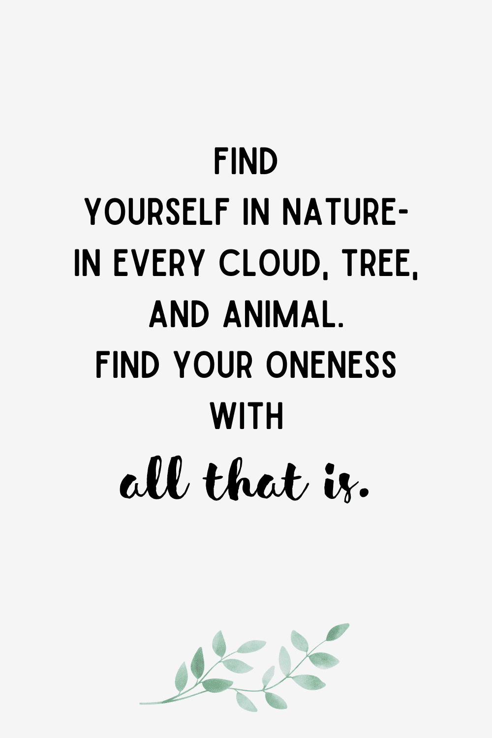 Find yourself in nature quote