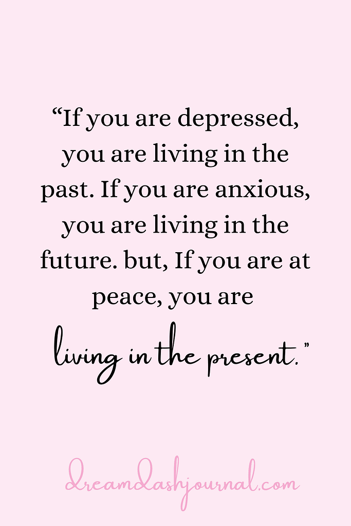 living in the present moment quotes