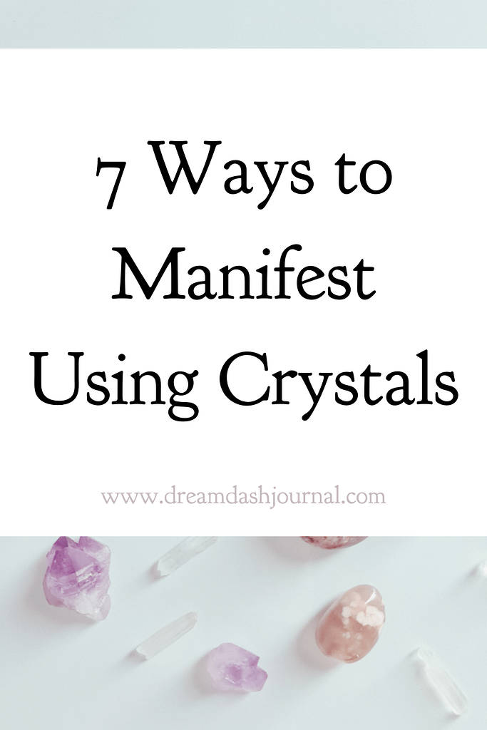 manifesting with crystals